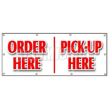 Signmission ORDER HERE PICK-UP HERE BANNER SIGN hamburger pizza french fry ice cream B-96 Order Here Pickup Here